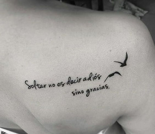 25 Tatuajes de Frases Soltar no es decir adios sino gracias