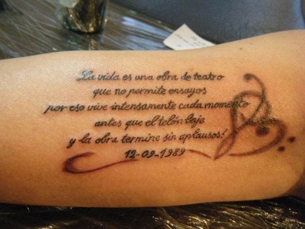 32 Tattoos of Phrases life is a play that does not allow rehearsals that is why it lives intensely