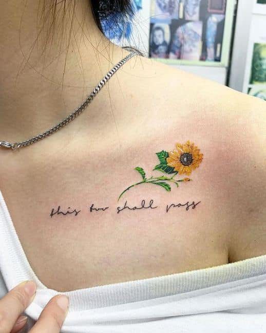 47 Tattoos of Sunflowers on the clavicle with handwritten inscription
