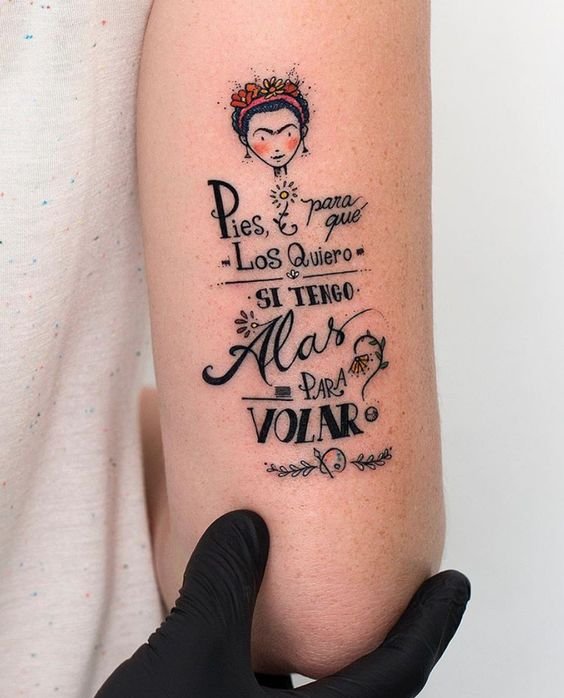 52 Tatuajes de Frases Pies para que los quiero si tengo alas para volar Frida en brazo