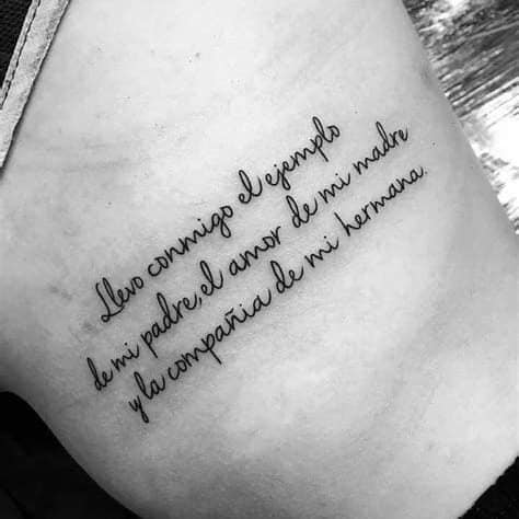 99 tatouages de phrases Je porte avec moi l'exemple de mon père, l'amour de ma mère et la compagnie de ma sœur