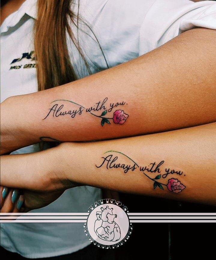 71 Twin Tattoos phrases paired with rose always with you always with you