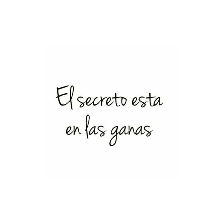 19 frases motivadoras para tatuajes el secreto esta en la ganas 19 frases motivadoras para tatuajes el secreto esta en la ganas