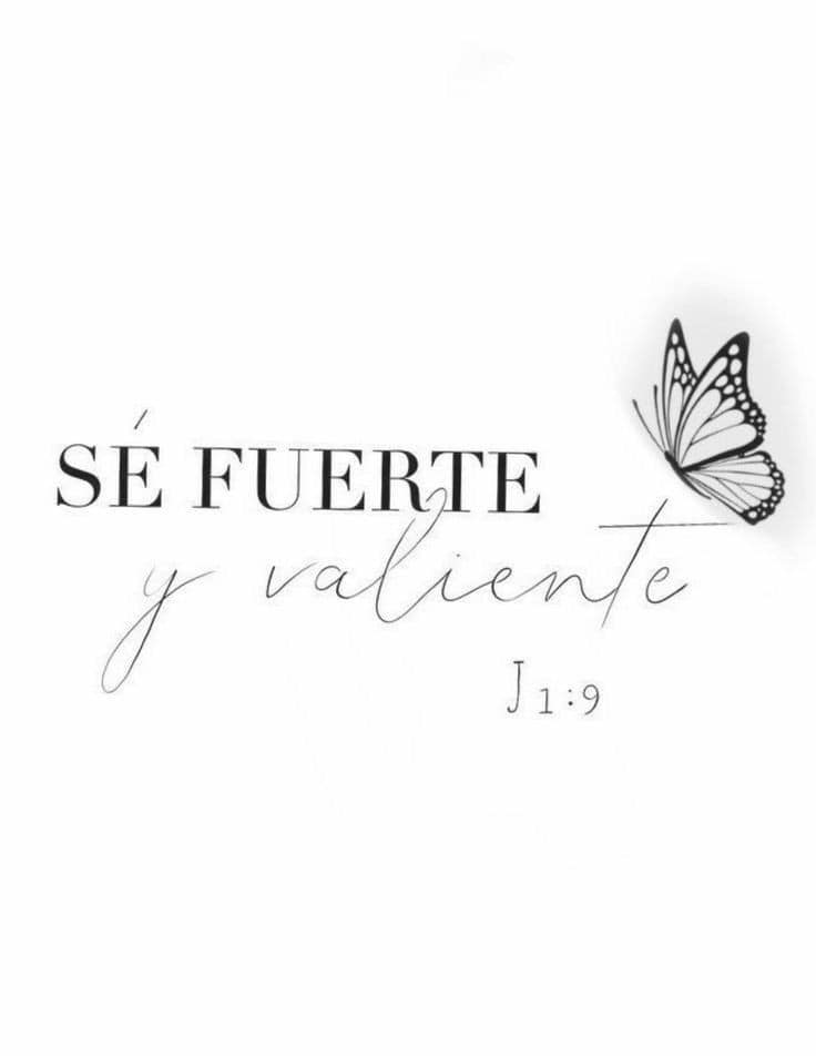 39 frases motivadoras para tatuajes se fuerte y valiente con mariposa 39 frases motivadoras para tatuajes se fuerte y valiente con mariposa