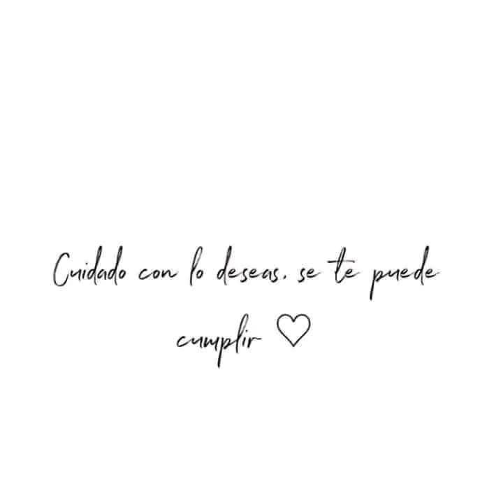 55 Frases bonitas de Tatuajes cuidado con lo que deseas se te puede cumplir 55 Frases bonitas de Tatuajes cuidado con lo que deseas se te puede cumplir