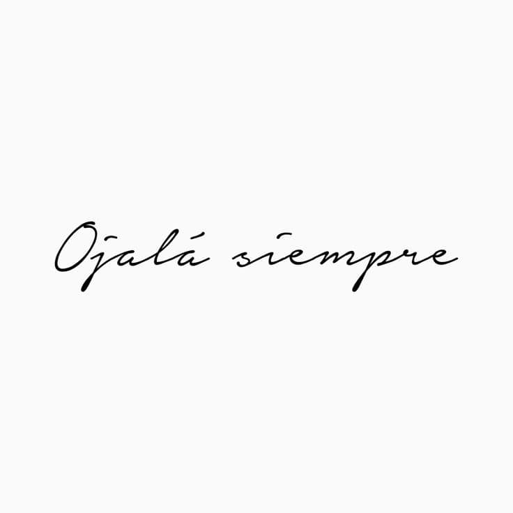 7 frases motivadoras para tatuajes ojala siempre 7 frases motivadoras para tatuajes ojala siempre